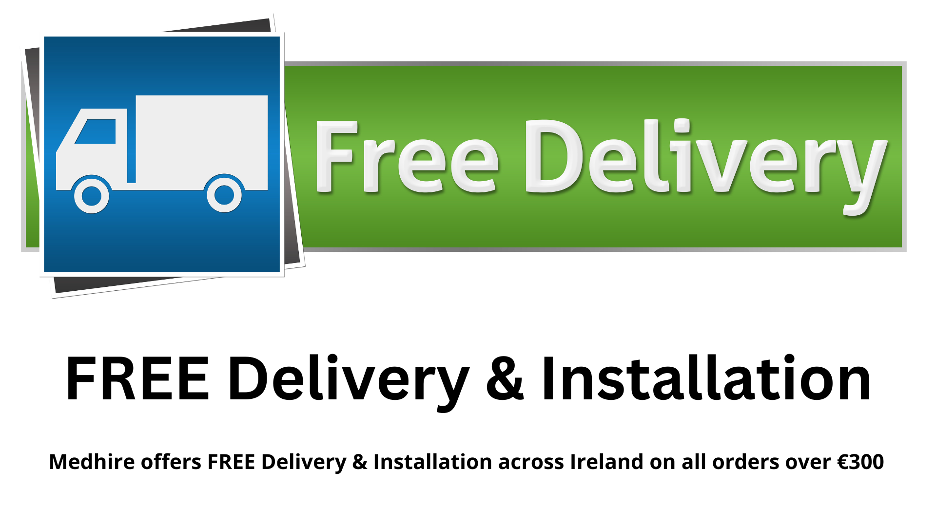 Medhire Homecare Supplies - FREE Delivery & Installation